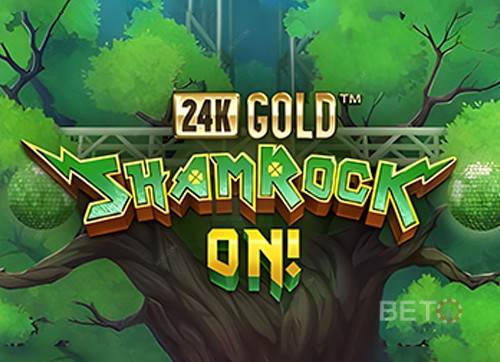 24k Gold Shamrock On!
