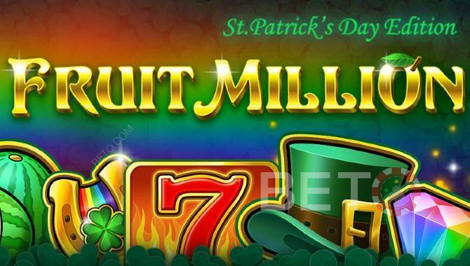 สล็อตออนไลน์ Fruit Million พร้อม 8 สกินที่แตกต่างกัน - St. Patricks Day Edition