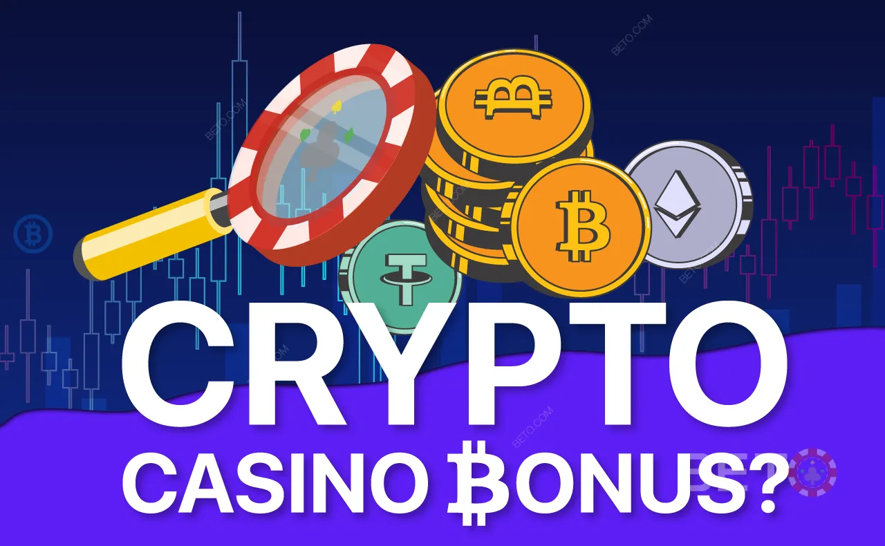เรียนรู้ทุกอย่างเกี่ยวกับโบนัสคาสิโน Crypto