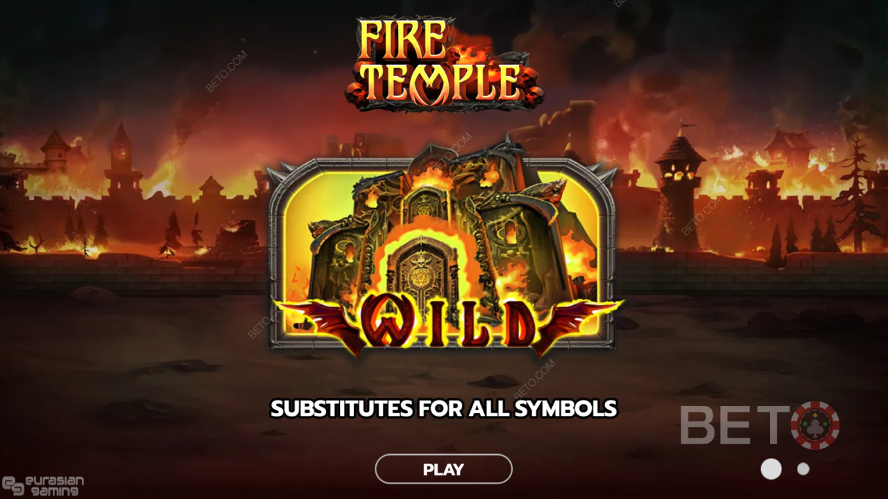 คำอธิบายฟีเจอร์โบนัสในเกม Fire Temple โดย Eurasian Gaming