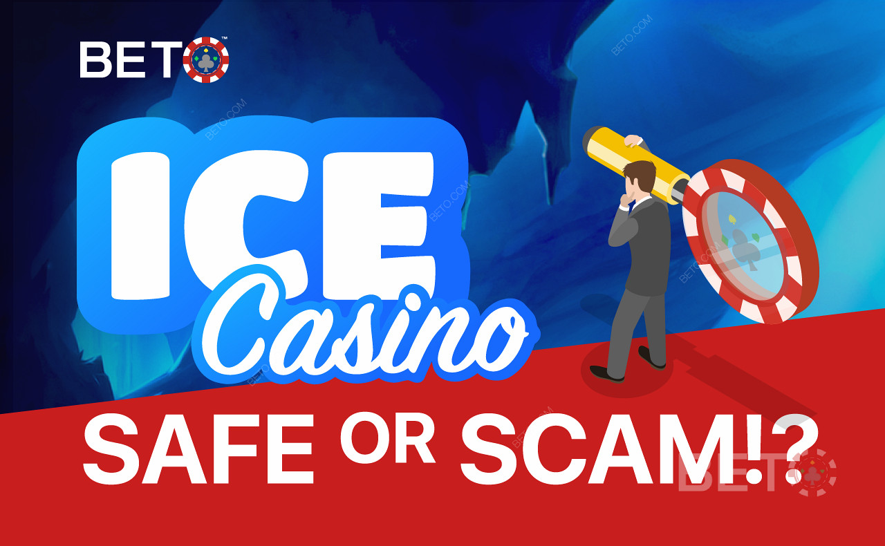 ICE Casino ปลอดภัยหรือหลอกลวง!?