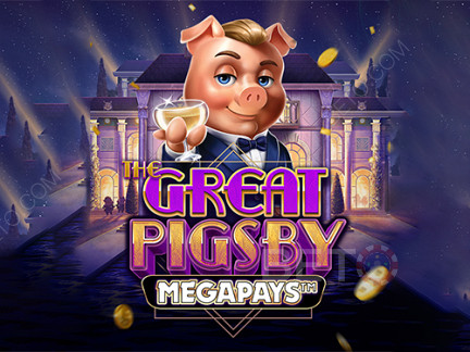 The Great Pigsby Megapays เดโม