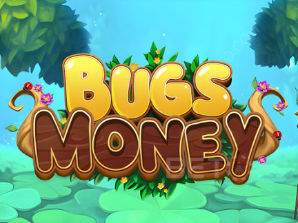 Bugs Money เดโม