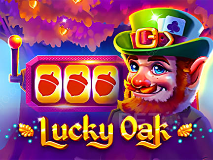 Lucky Oak เดโม