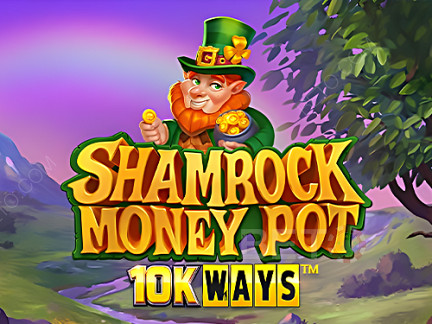 Shamrock Money Pot 10K Ways เดโม