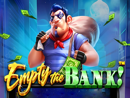 Empty the Bank เดโม