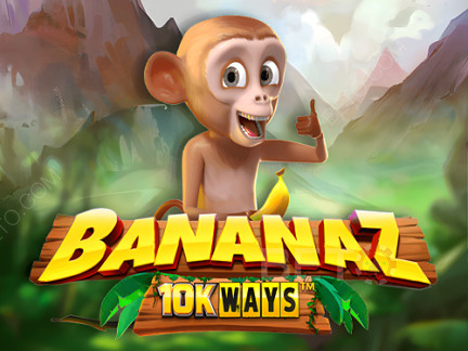 Bananaz 10K Ways เดโม
