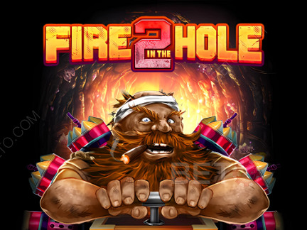 Fire in the Hole 2 เดโม