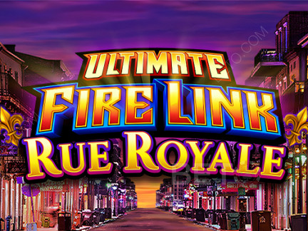 Ultimate Fire Link Rue Royale เดโม