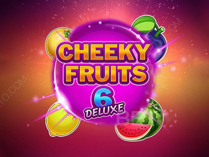 Cheeky Fruits 6 Deluxe  เดโม