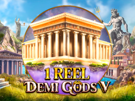 1 Reel - Demi Gods V เดโม