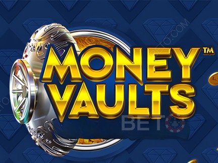 Money Vaults เดโม