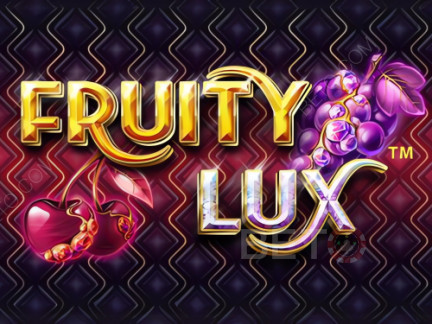 Fruity Lux เดโม
