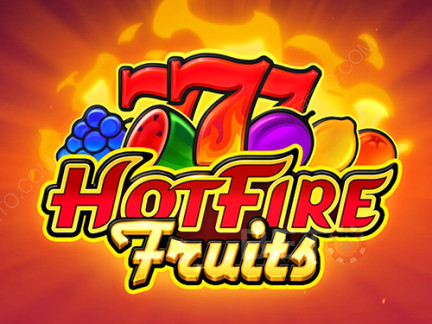 Hot Fire Fruits เดโม