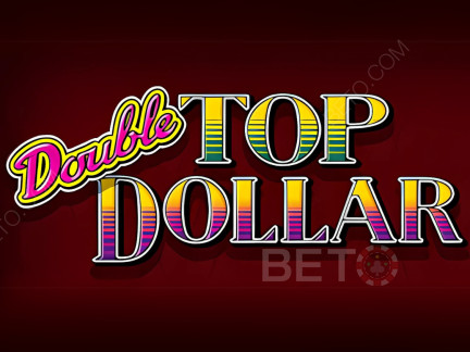 Double Top Dollar เดโม