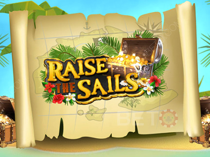 Raise the Sails เดโม