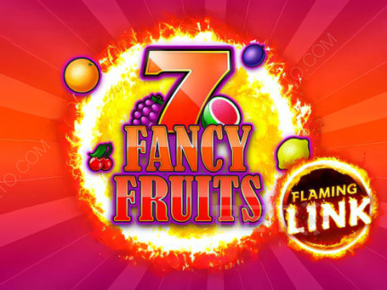 7 Fancy Fruits Flaming Link เดโม