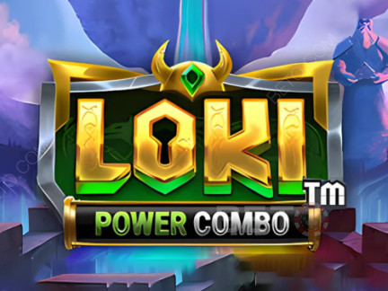 Loki Power Combo เดโม