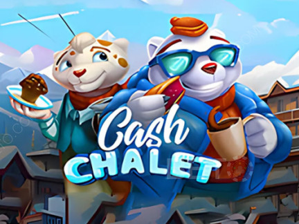 Cash Chalet เดโม