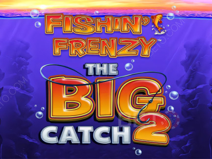 Fishin Frenzy The Big Catch 2 เดโม