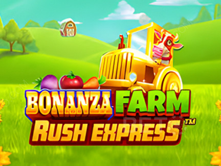 Bonanza Farm Rush Express เดโม