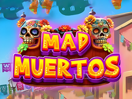 Mad Muertos เดโม