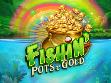Fishin' Pots Of Gold เดโม