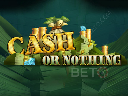 Cash or Nothing เดโม