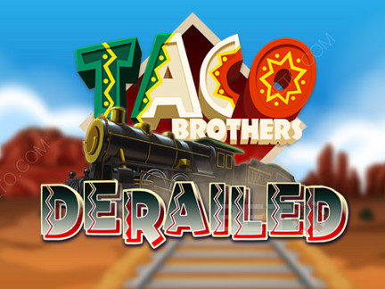 Taco Brothers Derailed เดโม