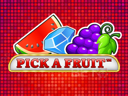 Pick a Fruit เดโม
